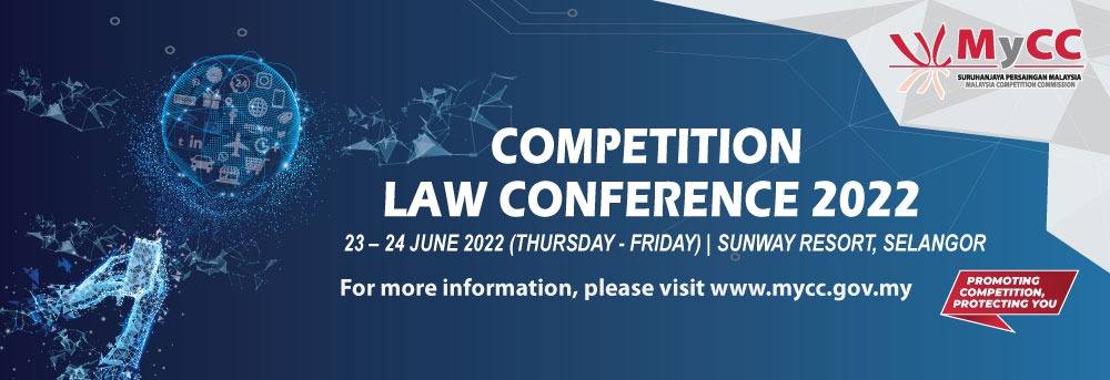 MyCC Conference 2022 | Malaysia Competition Commission (MyCC) MyCC Conference 2022 | Malaysia Competition Commission (MyCC)